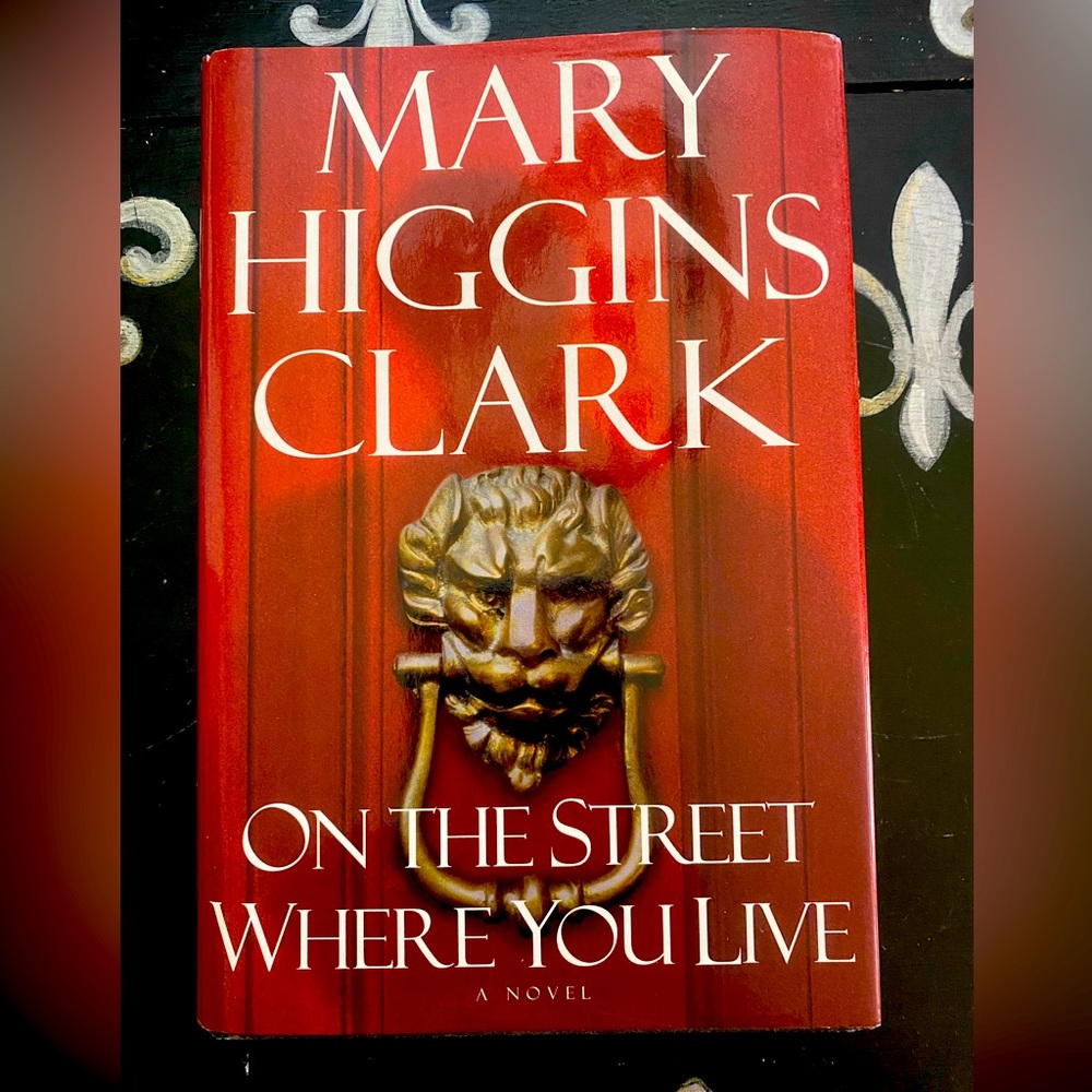 Mary Higgins Clark - On The Street Where You Live